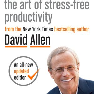 Getting Things Done: The Art of Stress-Free Productivity     Kindle Edition-گلوبایت کتاب-WWW.Globyte.ir/wordpress/