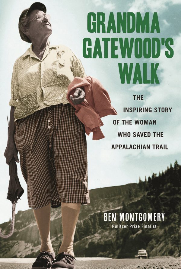 Grandma Gatewood's Walk: The Inspiring Story of the Woman Who Saved the Appalachian Trail     Kindle Edition-گلوبایت کتاب-WWW.Globyte.ir/wordpress/