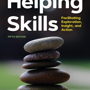 Helping Skills: Facilitating Exploration, Insight, and Action (Facilitating Exploration, Insight, and Action (newest, 5th Edition, 2020))-گلوبایت کتاب-WWW.Globyte.ir/wordpress/