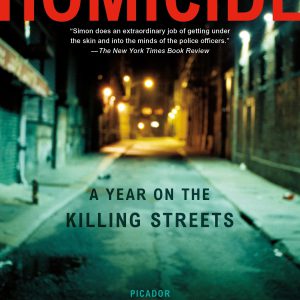 Homicide: A Year on the Killing Streets     Kindle Edition-گلوبایت کتاب-WWW.Globyte.ir/wordpress/