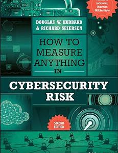 How to Measure Anything in Cybersecurity Risk     2nd Edition, Kindle Edition-گلوبایت کتاب-WWW.Globyte.ir/wordpress/