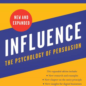 Influence, New and Expanded: The Psychology of Persuasion     Kindle Edition-گلوبایت کتاب-WWW.Globyte.ir/wordpress/