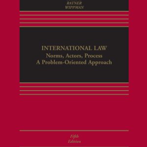 International Law: Norms, Actors, Process (Aspen Casebook Series)     5th Edition, Kindle Edition-گلوبایت کتاب-WWW.Globyte.ir/wordpress/