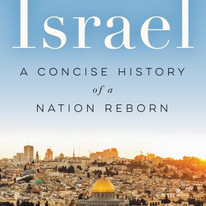 Israel: A Concise History of a Nation Reborn-گلوبایت کتاب-WWW.Globyte.ir/wordpress/