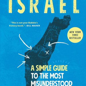 Israel: A Simple Guide to the Most Misunderstood Country on Earth     Kindle Edition-گلوبایت کتاب-WWW.Globyte.ir/wordpress/