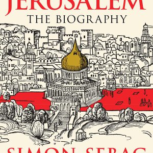 Jerusalem: The Biography-گلوبایت کتاب-WWW.Globyte.ir/wordpress/
