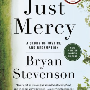 Just Mercy: A Story of Justice and Redemption     Kindle Edition-گلوبایت کتاب-WWW.Globyte.ir/wordpress/