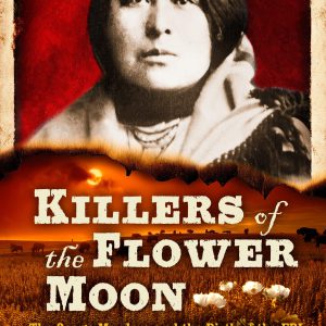 Killers of the Flower Moon: Adapted for Young Readers: The Osage Murders and the Birth of the FBI     Paperback – November 8, 2022-گلوبایت کتاب-WWW.Globyte.ir/wordpress/