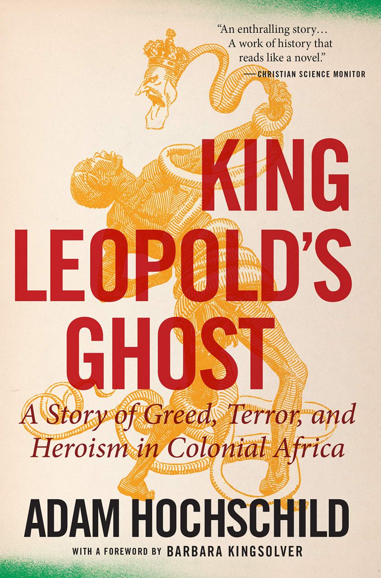 King Leopold's Ghost: A Story of Greed, Terror, and Heroism in Colonial Africa-گلوبایت کتاب-WWW.Globyte.ir/wordpress/