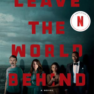 Leave the World Behind: A Read with Jenna Pick     Kindle Edition-گلوبایت کتاب-WWW.Globyte.ir/wordpress/