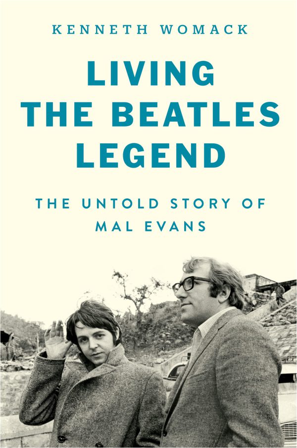 Living the Beatles Legend: The Untold Story of Mal Evans     Kindle Edition-گلوبایت کتاب-WWW.Globyte.ir/wordpress/