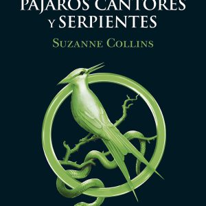 Los Juegos del Hambre - Balada de pájaros cantores y serpientes (Spanish Edition)     Kindle Edition-گلوبایت کتاب-WWW.Globyte.ir/wordpress/