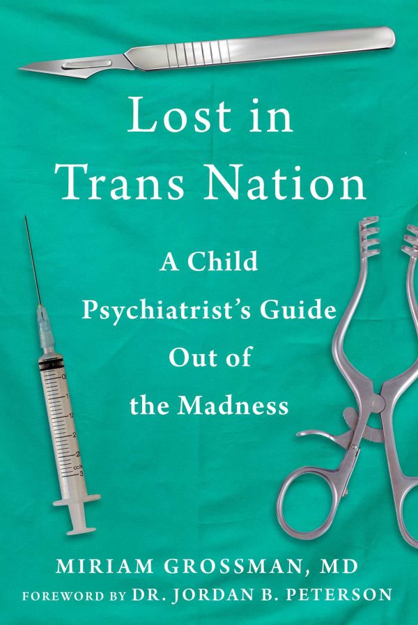 Lost in Trans Nation: A Child Psychiatrist's Guide Out of the Madness     Kindle Edition-گلوبایت کتاب-WWW.Globyte.ir/wordpress/