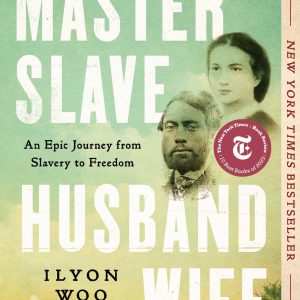 Master Slave Husband Wife: An Epic Journey from Slavery to Freedom-گلوبایت کتاب-WWW.Globyte.ir/wordpress/