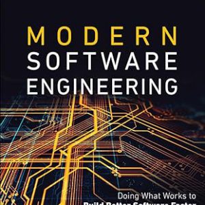 Modern Software Engineering: Doing What Works to Build Better Software Faster     1st Edition, Kindle Edition-گلوبایت کتاب-WWW.Globyte.ir/wordpress/