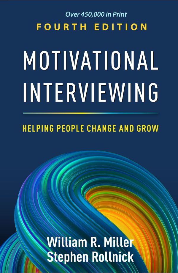Motivational Interviewing: Helping People Change and Grow (Applications of Motivational Interviewing Series)     4th Edition, Kindle Edition-گلوبایت کتاب-WWW.Globyte.ir/wordpress/