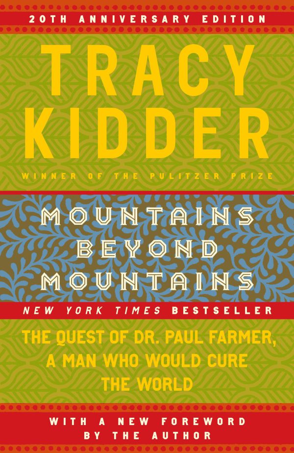 Mountains Beyond Mountains: The Quest of Dr. Paul Farmer, a Man Who Would Cure the World     Kindle Edition-گلوبایت کتاب-WWW.Globyte.ir/wordpress/