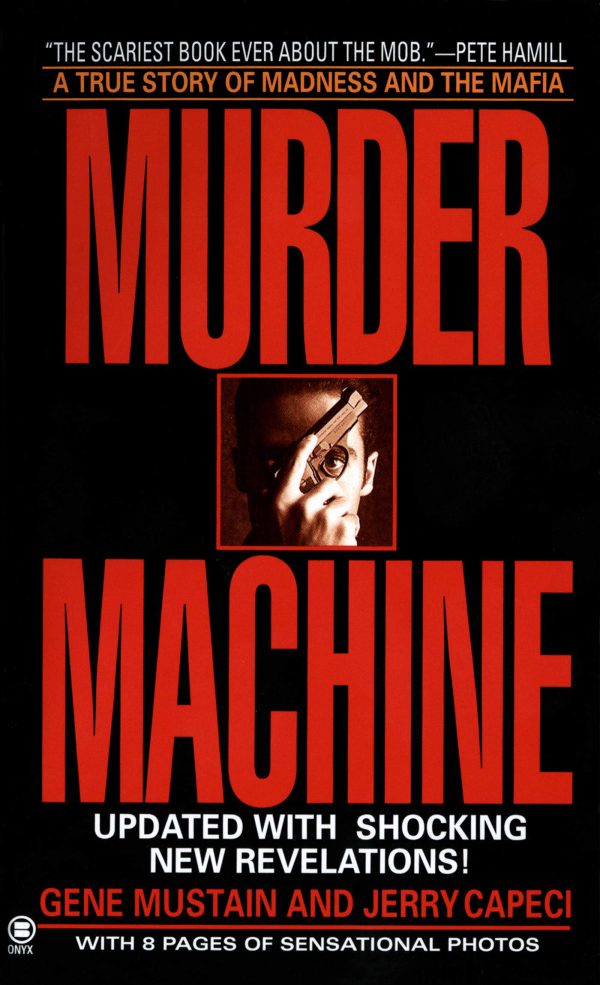 Murder Machine: A True Story of Murder, Madness, and the Mafia (Onyx True Crime)     Kindle Edition-گلوبایت کتاب-WWW.Globyte.ir/wordpress/