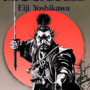 Musashi: An Epic Novel of the Samurai Era-گلوبایت کتاب-WWW.Globyte.ir/wordpress/