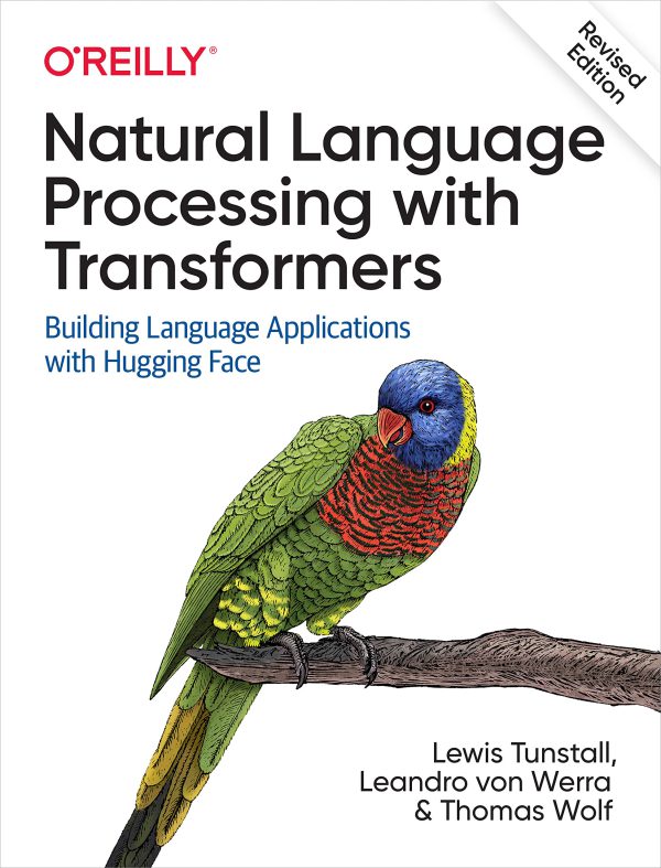 Natural Language Processing with Transformers, Revised Edition     1st Edition, Kindle Edition-گلوبایت کتاب-WWW.Globyte.ir/wordpress/