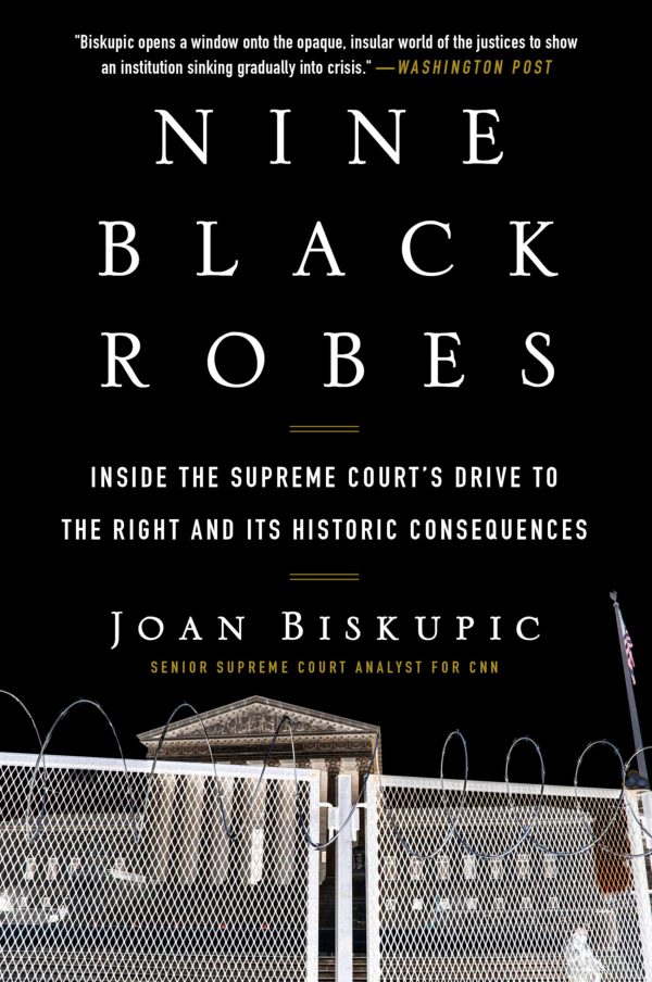 Nine Black Robes: Inside the Supreme Court's Drive to the Right and Its Historic Consequences     Kindle Edition-گلوبایت کتاب-WWW.Globyte.ir/wordpress/