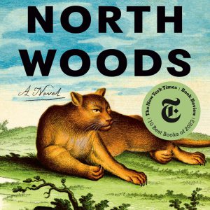 North Woods: A Novel     Kindle Edition-گلوبایت کتاب-WWW.Globyte.ir/wordpress/