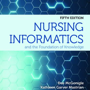 Nursing Informatics and the Foundation of Knowledge     5th Edition, Kindle Edition-گلوبایت کتاب-WWW.Globyte.ir/wordpress/