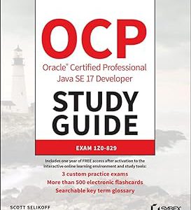 OCP Oracle Certified Professional Java SE 17 Developer Study Guide: Exam 1Z0-829 (Sybex Study Guide)     1st Edition, Kindle Edition-گلوبایت کتاب-WWW.Globyte.ir/wordpress/