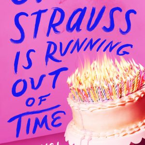 Olivia Strauss Is Running Out of Time: A Novel-گلوبایت کتاب-WWW.Globyte.ir/wordpress/