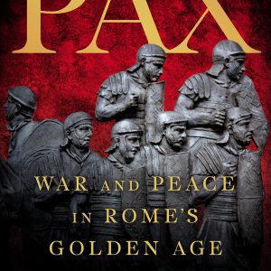 Pax: War and Peace in Rome's Golden Age-گلوبایت کتاب-WWW.Globyte.ir/wordpress/