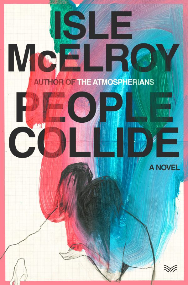People Collide: A Novel     Kindle Edition-گلوبایت کتاب-WWW.Globyte.ir/wordpress/