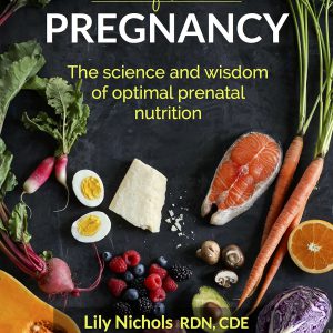 Real Food for Pregnancy: The Science and Wisdom of Optimal Prenatal Nutrition     Kindle Edition-گلوبایت کتاب-WWW.Globyte.ir/wordpress/