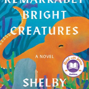 Remarkably Bright Creatures: A Read with Jenna Pick     Kindle Edition-گلوبایت کتاب-WWW.Globyte.ir/wordpress/