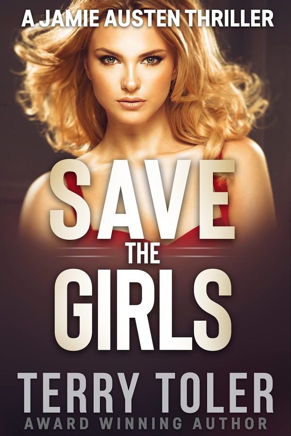 Save The Girls (THE JAMIE AUSTEN THRILLERS Book 1)     Kindle Edition-گلوبایت کتاب-WWW.Globyte.ir/wordpress/