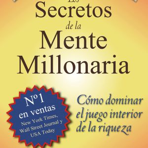 SECRETOS DE LA MENTE MILLONARIA: Como Dominar el Juego Interior de A Riqueza (2013) (Spanish Edition)     Kindle Edition-گلوبایت کتاب-WWW.Globyte.ir/wordpress/