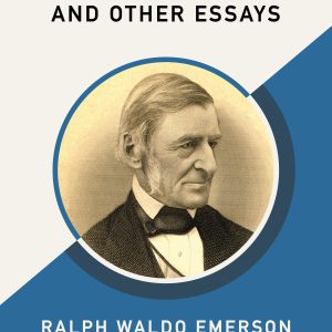 Self-Reliance and Other Essays (AmazonClassics Edition)-گلوبایت کتاب-WWW.Globyte.ir/wordpress/