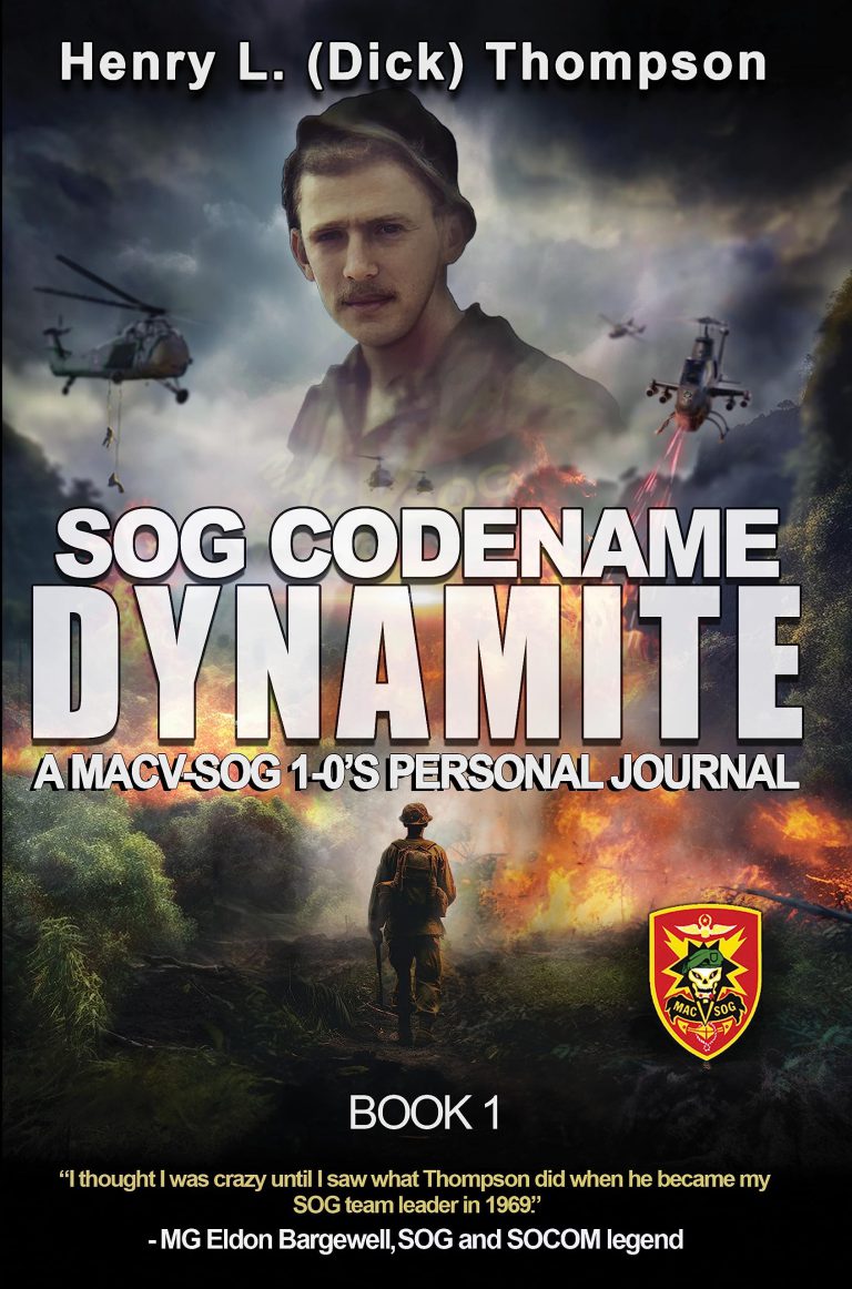 SOG Codename Dynamite: A MACV-SOG 1-0's Personal Journal-گلوبایت کتاب-WWW.Globyte.ir/wordpress/
