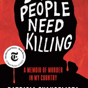 Some People Need Killing: A Memoir of Murder in My Country     Kindle Edition-گلوبایت کتاب-WWW.Globyte.ir/wordpress/