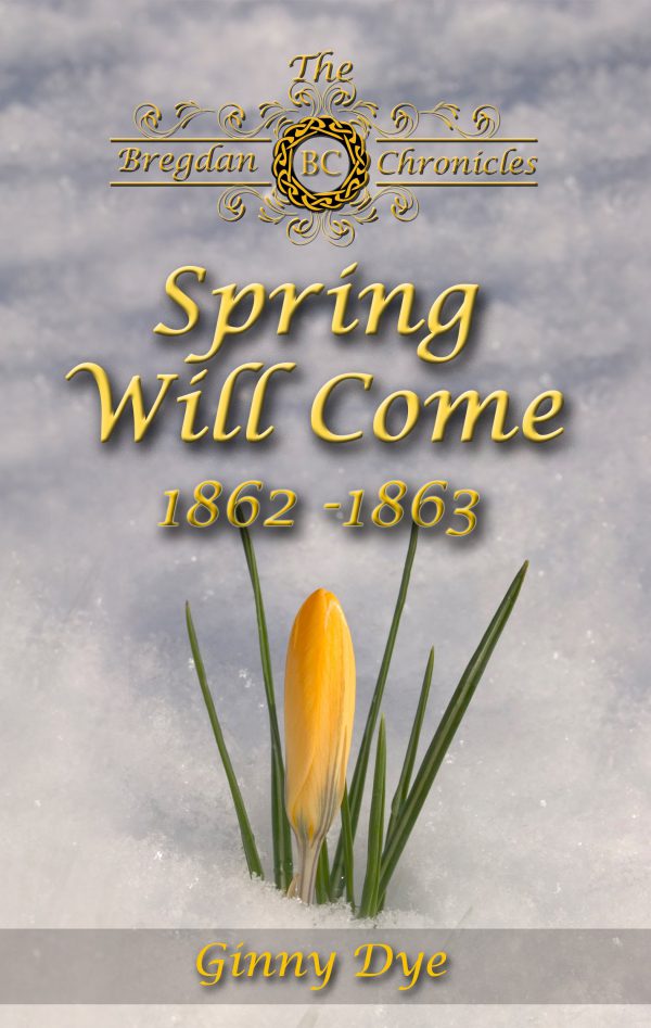 Spring Will Come (# 3 in the Bregdan Chronicles Historical Fiction Romance Series)     Kindle Edition-گلوبایت کتاب-WWW.Globyte.ir/wordpress/