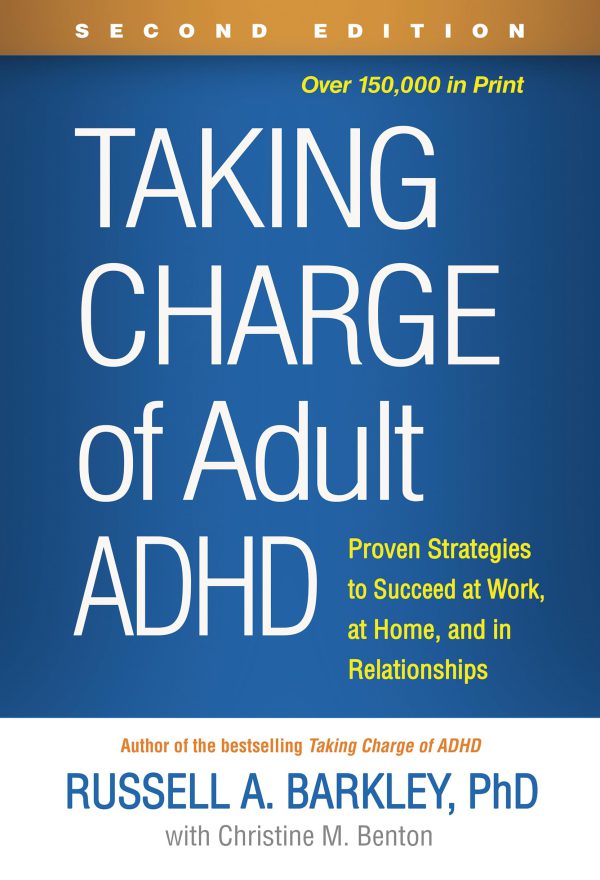 Taking Charge of Adult ADHD: Proven Strategies to Succeed at Work, at Home, and in Relationships     2nd Edition, Kindle Edition-گلوبایت کتاب-WWW.Globyte.ir/wordpress/