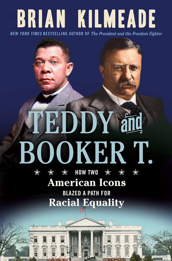 Teddy and Booker T.: How Two American Icons Blazed a Path for Racial Equality     Kindle Edition-گلوبایت کتاب-WWW.Globyte.ir/wordpress/