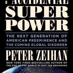 The Accidental Superpower: The Next Generation of American Preeminence and the Coming Global Disorder     Kindle Edition-گلوبایت کتاب-WWW.Globyte.ir/wordpress/