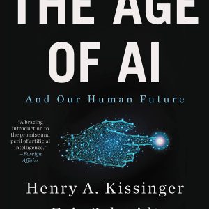 The Age of AI: And Our Human Future     Kindle Edition-گلوبایت کتاب-WWW.Globyte.ir/wordpress/