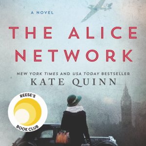 The Alice Network: A Reese's Book Club Pick     Kindle Edition-گلوبایت کتاب-WWW.Globyte.ir/wordpress/