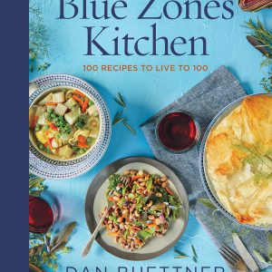 The Blue Zones Kitchen: 100 Recipes to Live to 100 (Blue Zones, The)     Kindle Edition-گلوبایت کتاب-WWW.Globyte.ir/wordpress/