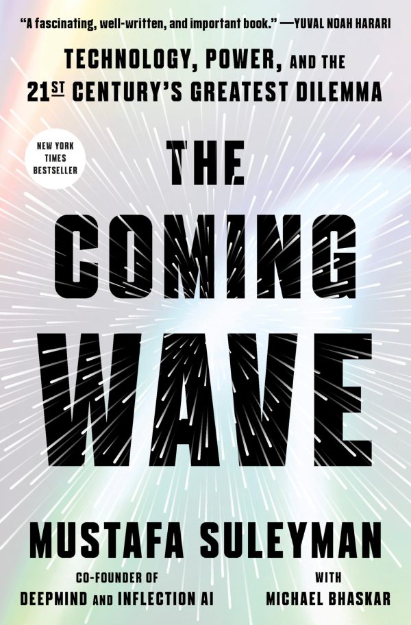 The Coming Wave: Technology, Power, and the Twenty-first Century's Greatest Dilemma     Kindle Edition-گلوبایت کتاب-WWW.Globyte.ir/wordpress/