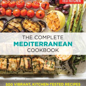 The Complete Mediterranean Cookbook: 500 Vibrant, Kitchen-Tested Recipes for Living and Eating Well Every Day (The Complete ATK Cookbook Series)     Kindle Edition-گلوبایت کتاب-WWW.Globyte.ir/wordpress/