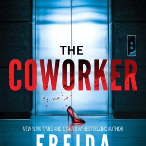 The Coworker: An Addictive Psychological Thriller     Kindle Edition-گلوبایت کتاب-WWW.Globyte.ir/wordpress/