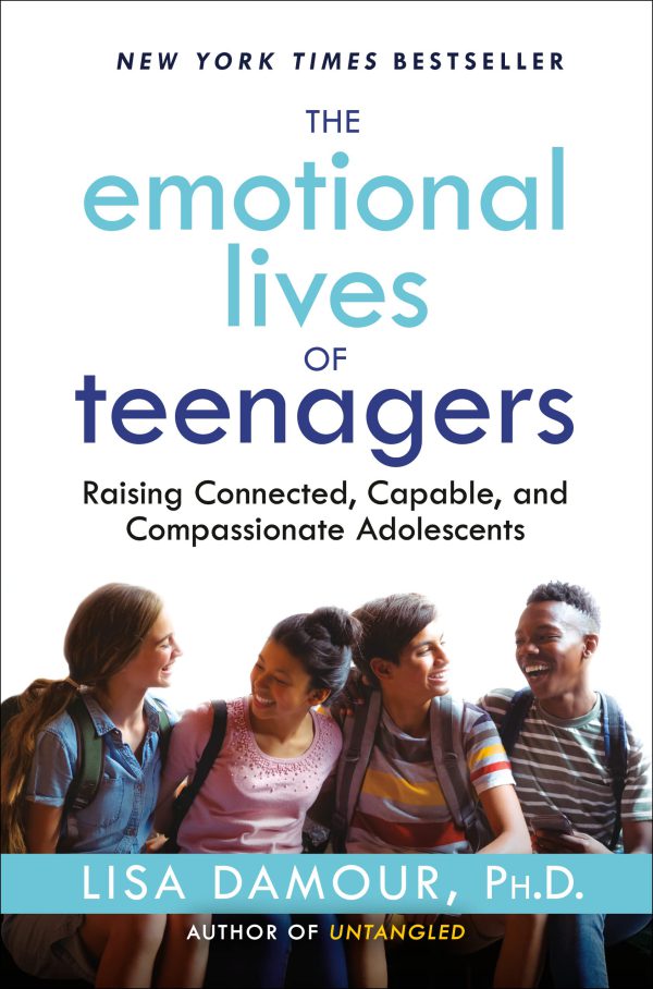 The Emotional Lives of Teenagers: Raising Connected, Capable, and Compassionate Adolescents     Kindle Edition-گلوبایت کتاب-WWW.Globyte.ir/wordpress/