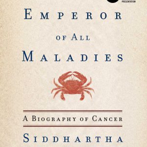 The Emperor of All Maladies: A Biography of Cancer     Kindle Edition-گلوبایت کتاب-WWW.Globyte.ir/wordpress/